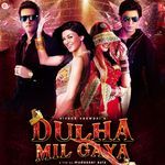 Dulha Mil Gaya - A.R. Rahman Song Download